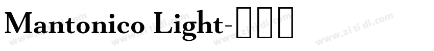 Mantonico Light字体转换